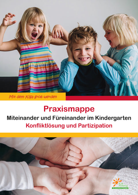 Miteinander und Füreinander im Kindergarten – Gesamtpaket